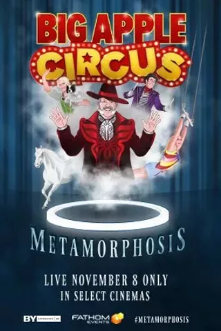 Image: Big Apple Circus: Metamorphosis
