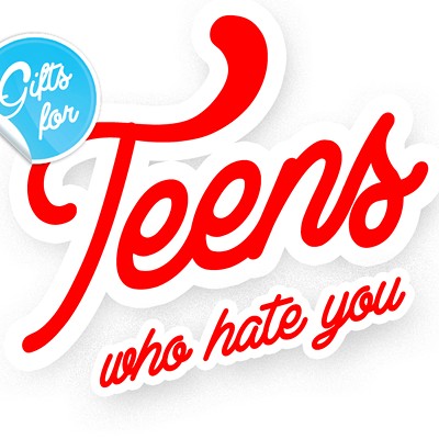 Gifts for Teens Who Hate You