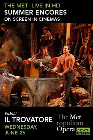 Image: Il Trovatore Met Summer Encore