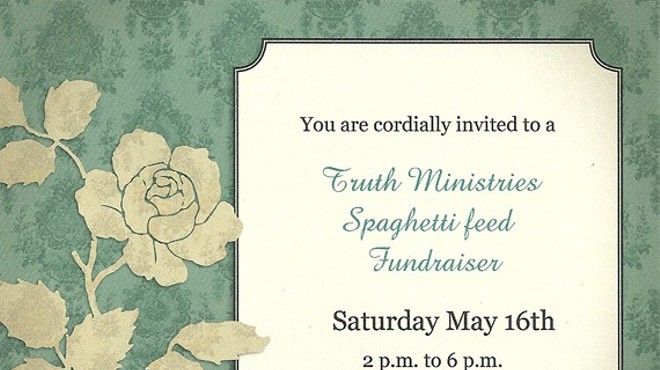 Truth Ministries Spaghetti Feed Fundraiser