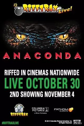 Image: RiffTrax Live: Anaconda 2nd Showing