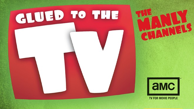 The Great TV Turn-On &mdash; The Manly Channels