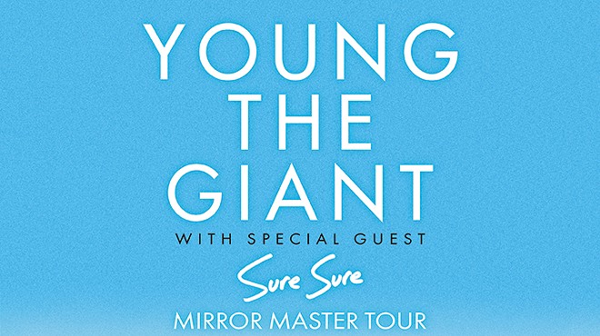 Young the Giant, Sure Sure [SOLD OUT]