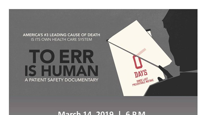 To Err is Human: A Patient Safety Documentary