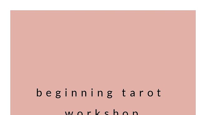 Beginning Tarot Workshop