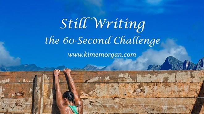 Still Writing: The 60-Second Challenge