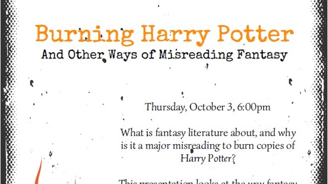 Burning Harry Potter & Other Ways of Misreading Fantasy