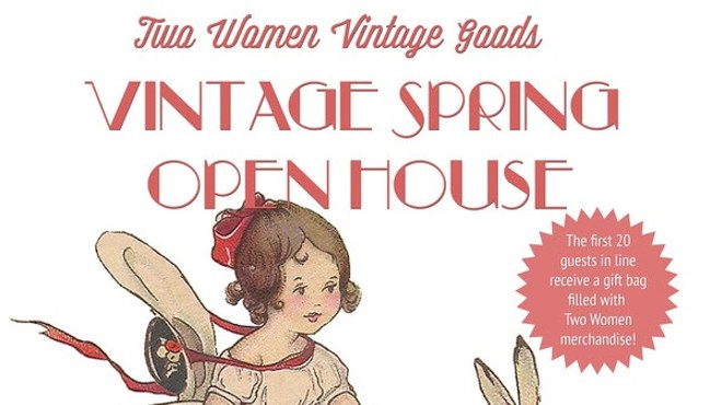 Vintage Spring Open House