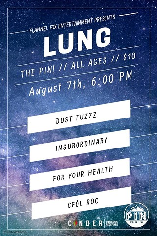 Lung, Dust Fuzzz, Insubordinary, Ceòl Roc, For Your Health
