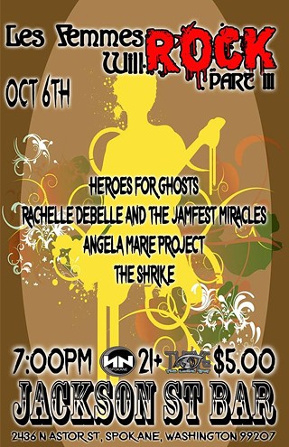 Les Femmes Will Rock III feat. Heroes for Ghosts, Rachelle DeBelle & The Jamfest Miracles, Angela Marie Project, The Shrike