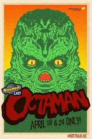 Image: RiffTrax Live: Octaman