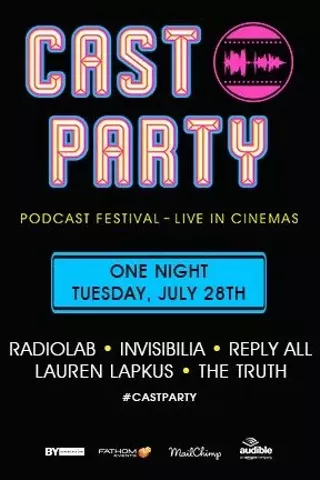 Image: Cast Party: Podcast Festival LIVE