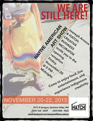 "We Are Still Here" Native American Art Show