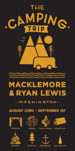 Macklemore & Ryan Lewis: The Camping Trip [SOLD OUT]