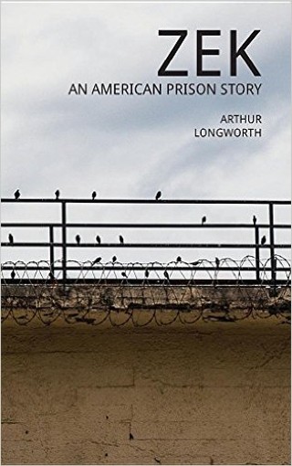 Reading: Prison Writer Arthur Longworth