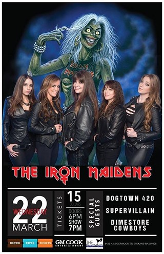 The Iron Maidens with Dogtown 420, Dimestore Cowboys, Supervillain