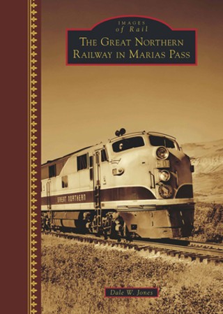 Signing: Great Northern Railway in Montana's Marias Pass