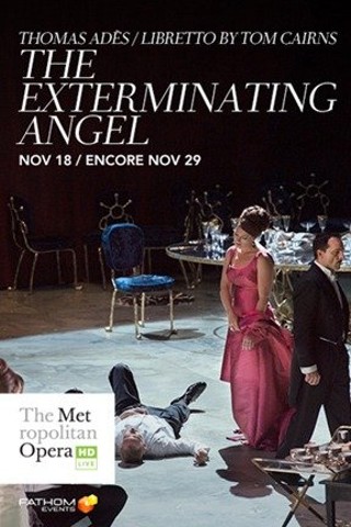The Metropolitan Opera: The Exterminating Angel