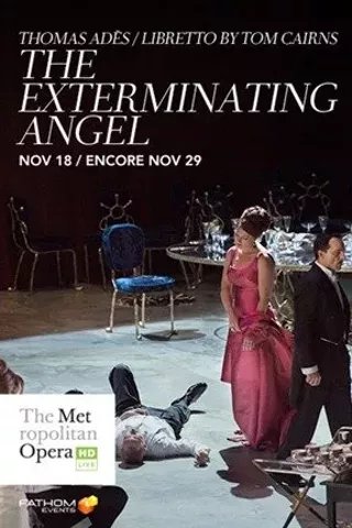 Image: The Metropolitan Opera: The Exterminating Angel Encore