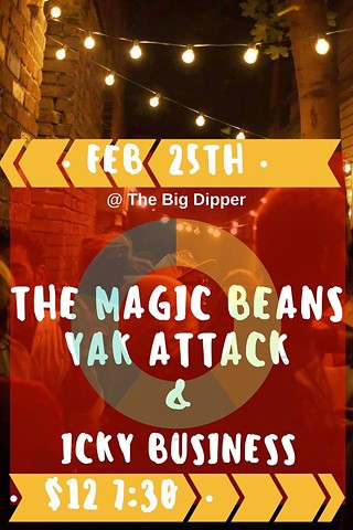 The Magic Beans, Yak Attack, Icky Business