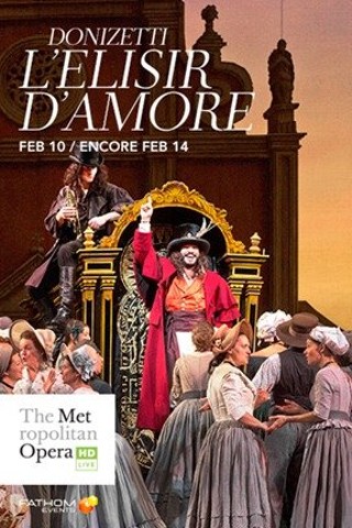 The Metropolitan Opera: L'Elisir d'Amore Encore