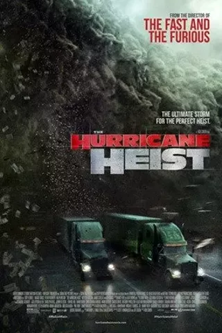 Image: The Hurricane Heist