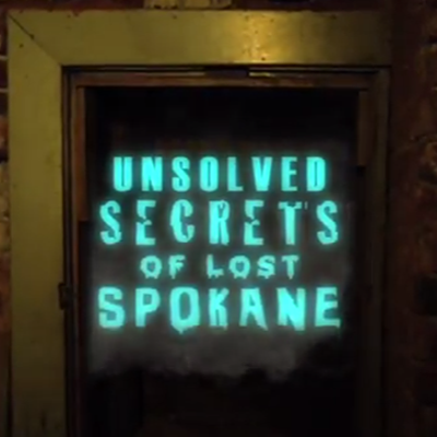 Unsolved Secrets of Lost Spokane: Episode 1