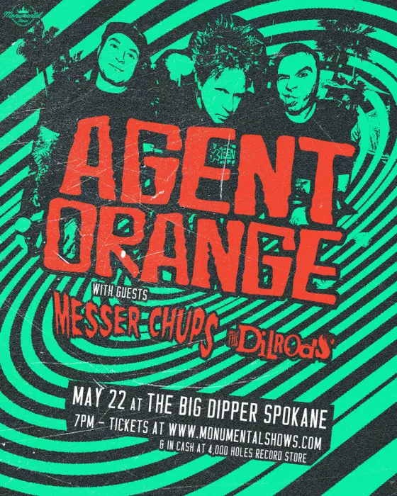Image: Agent Orange, Messer Chups, The Dilrods