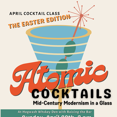Image: Atomic Cocktail Class
