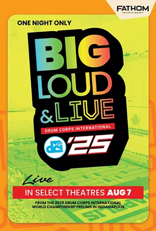 Image: DCI 2025: Big, Loud & Live