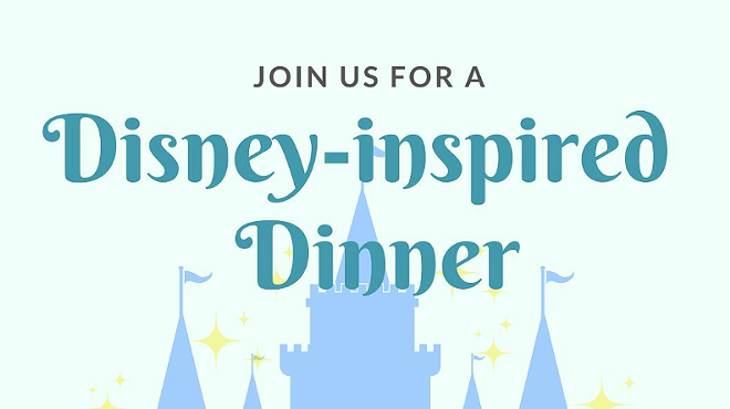 Disney-Inspired Dinner