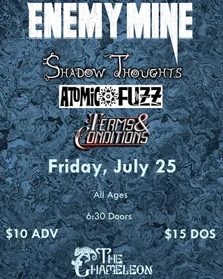 Image: Enemy Mine, Shadow Thoughts, Atomic Fuzz, Terms & Conditions