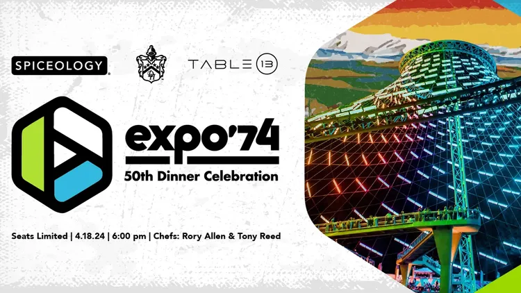Expo '74: Dinner with Spiceology