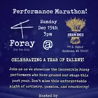 Image: Foray for the Arts End of the Year Performance Marathon