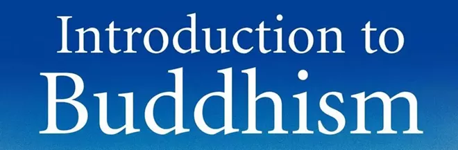 Intro to Buddhism