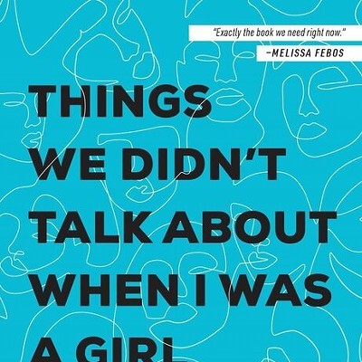 Jeannie Vanasco: Things We Didn't Talk About When I Was a Girl
