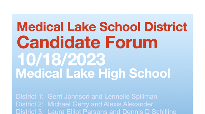 Medical Lake School Board Candidate Forum