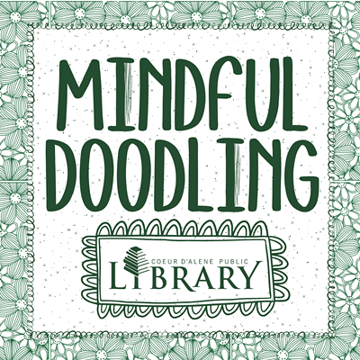 Mindful Doodling at the Coeur d'Alene Public Library