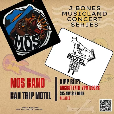 Image: J Bones Concert Series Presents MÔS, Bad Trip Motel and opener Kipp Riley
