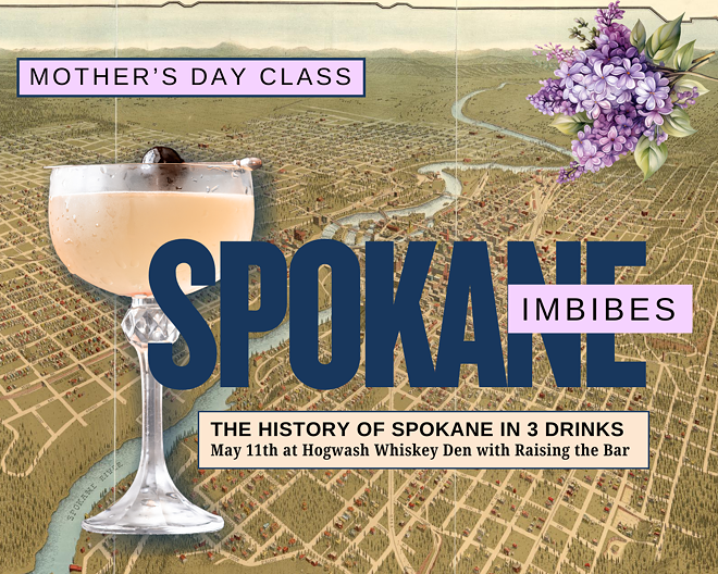 The History of Spokane in 3 Drinks Cocktail Class