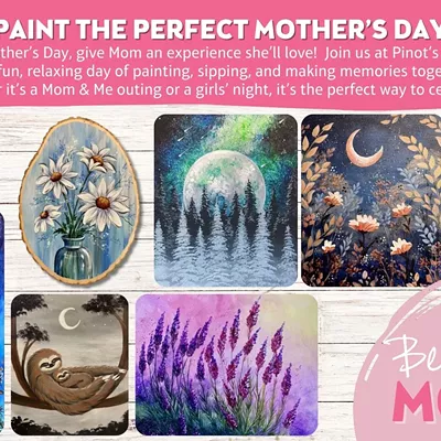Image: Paintings taught during Mother's Day Weekend at Pinot's Palette Spokane