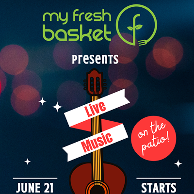 Image: My Fresh Basket Live Music on the Patio