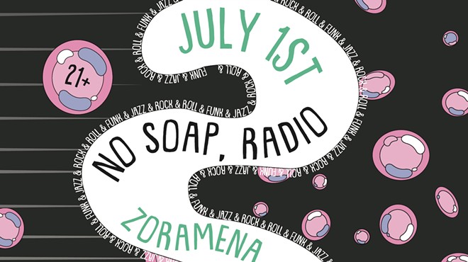 No Soap, Radio, Zoramena