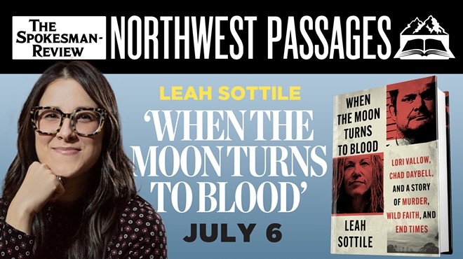 Northwest Passages: Leah Sottile: When the Moon Turns to Blood