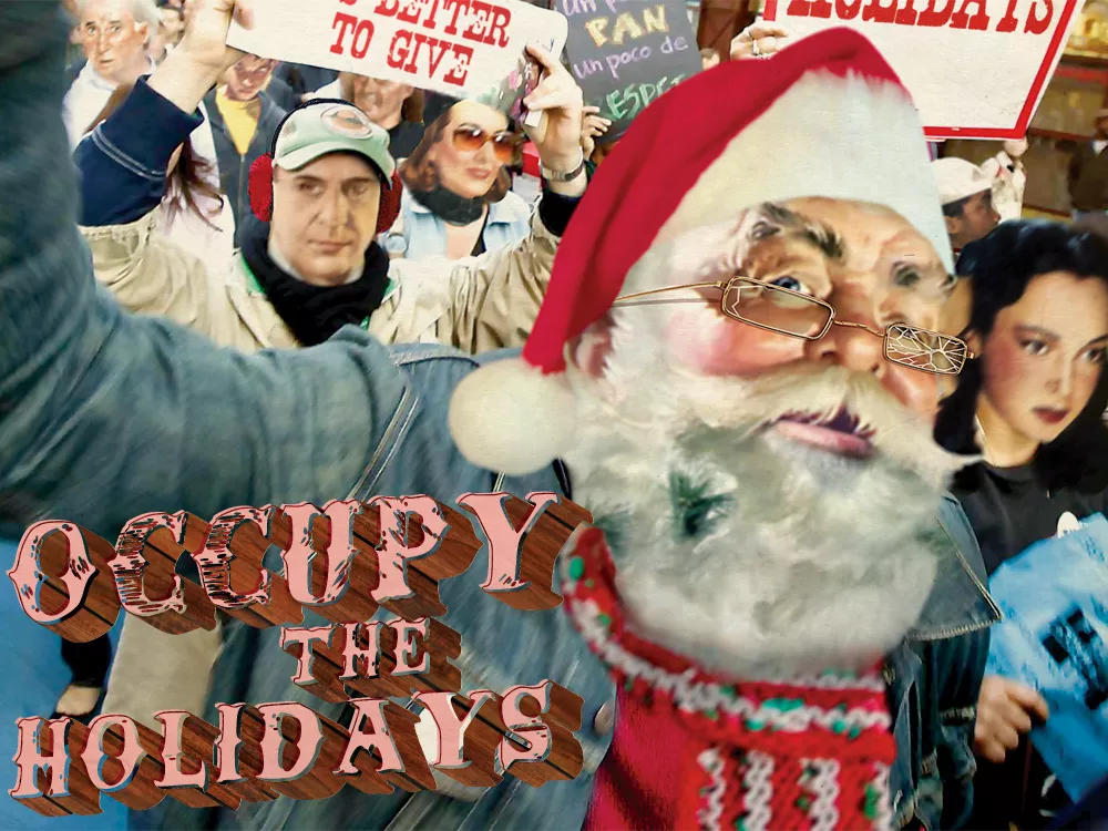 Occupy the Holidays