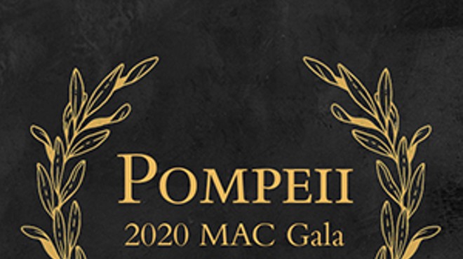 Pompeii: 2020 MAC Gala