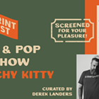 Rock & Pop Art Show with Itchy Kitty