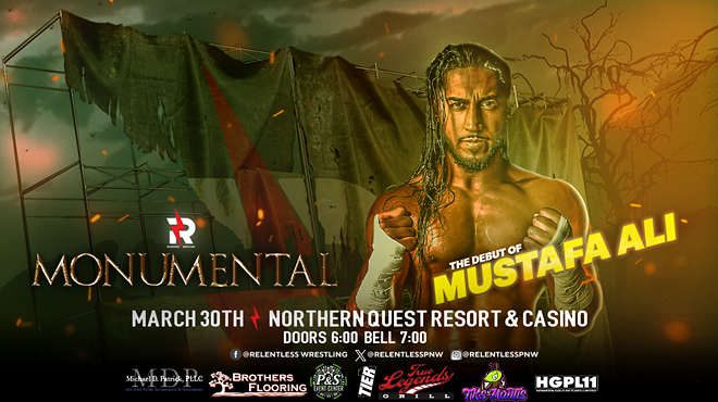 Relentless Wrestling heads to Northern Quest on March 30 for its biggest show yet