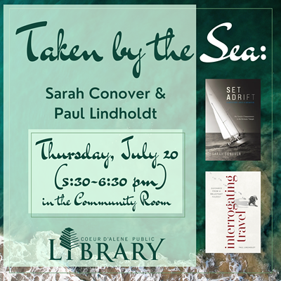 Taken by the Sea: Sarah Conover & Paul Lindholdt