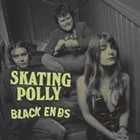 Image: Skating Polly, Black Ends, Itchy Kitty